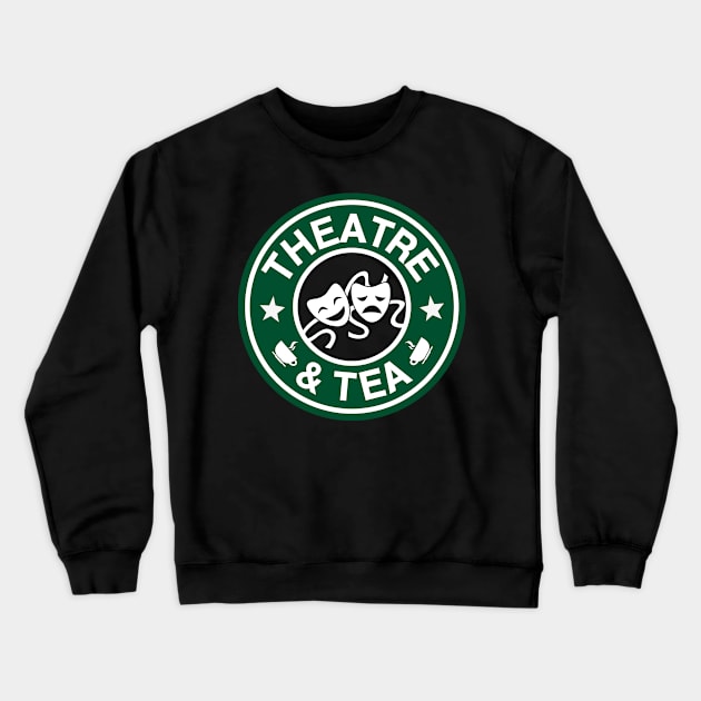 Theatre and Tea Crewneck Sweatshirt by KsuAnn